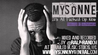 Mysonne feat. Diddy - It's All F***ed Up Now [Prod. by Ralph Random]