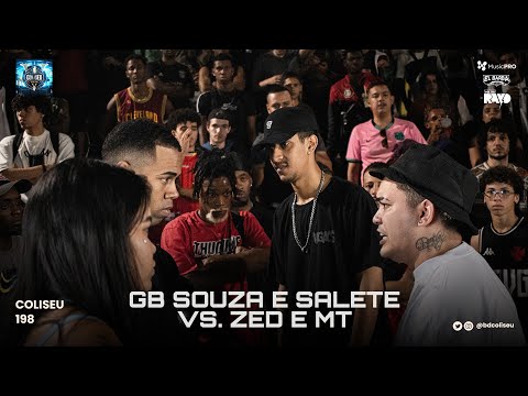 MT E ZED X GB SOUZA E SALETE - SEGUNDA FASE - BATALHA DO COLISEU - EDIÇÃO 198