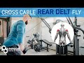 How to Cross Cable Rear Delt Fly | Form Tutorial