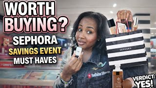 Sephora Savings Event 2026 | What's Worth Buying ? Makeup, Skincare + BodyCare MUST HAVES