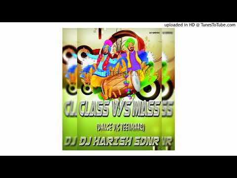 Bolo Tara Rara Song Remix (Class Vs Mass) Dj Harish
