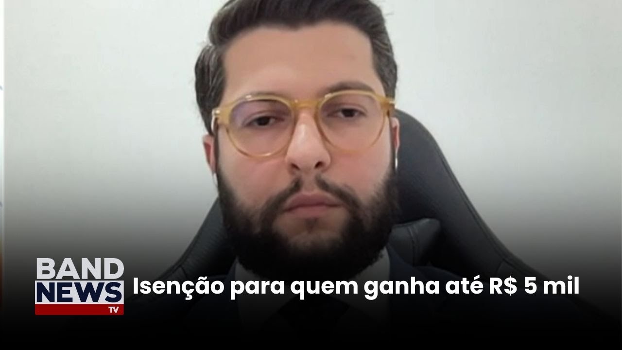 Pacote fiscal inclui mudança no imposto de renda | BandNews TV