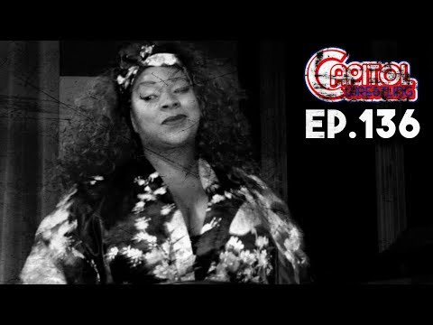 Capitol Wrestling - Episode 136: Women's Championship Clash