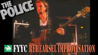 The Police LIVE - Rehearsel improvisation (1980)