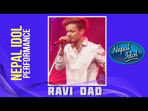 Ravi Oad | Nepal Idol Performance | Ma Maunta Ma | Nepal Idol Season 2 | Nepal Idol
