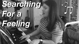 Searching For A Feeling by Thirdstory [COVER]