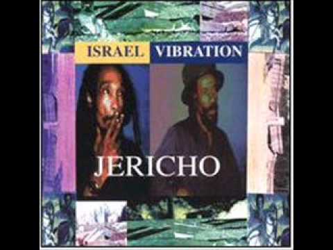 Israel Vibration   African Unification