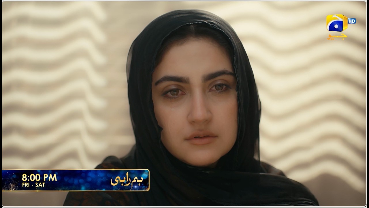Humrahi Episode 05 Promo (B) | Friday at 8:00 PM only on Har Pal Geo