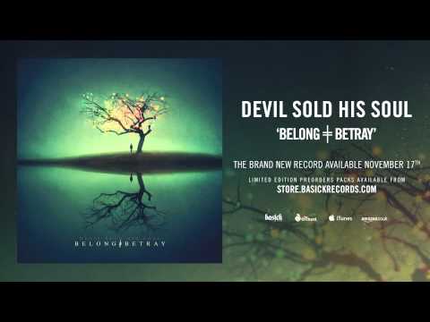 DEVIL SOLD HIS SOUL - Devastator (Official HD Audio - Basick Records)