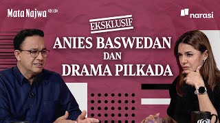 Download lagu [Eksklusif] Anies Baswedan dan Drama Pilkada | Mata Najwa mp3