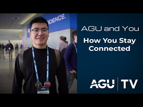 AGU and You - How You Stay Connected