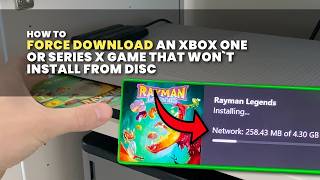 How to Force Download and Install an Xbox Disc Game