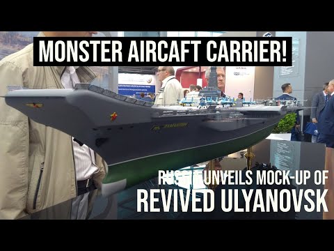 Russia shows off its Ulyanovsk aircraft carrier (nicknamed "the monster" with nuclear capabilities)