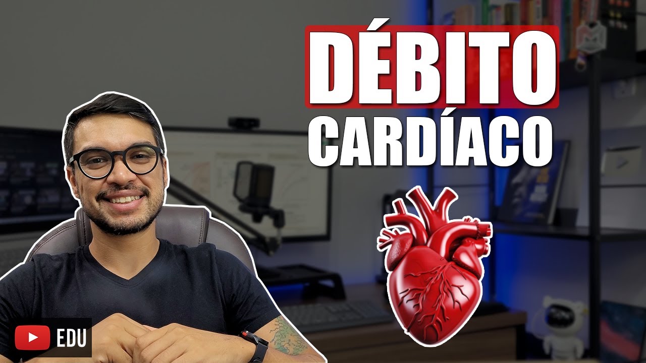 DÉBITO CARDÍACO [Cardio 22]