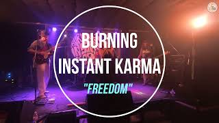 Burning Instant Karma