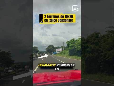 ✨️𝟐 𝐋𝐨𝐭𝐞𝐬 𝐝𝐞 𝟏𝟎𝐱𝟐𝟎 𝐞𝐧 𝐈𝐳𝐚𝐥𝐜𝐨 𝐒𝐨𝐧𝐬𝐨𝐧𝐚𝐭𝐞 #fypシ゚  #venta #lote #salvadoreños #nayibbukele