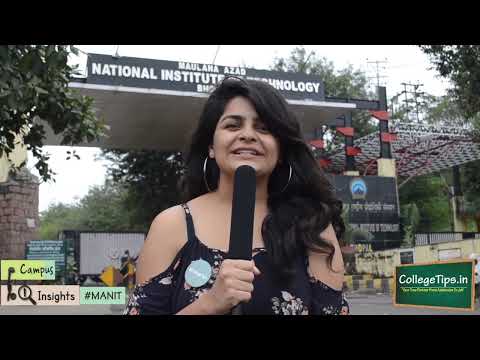 MANIT Bhopal aka MACT: Not a review/ it's a life story of Central India's Most Iconic College-Part 1