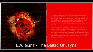 The Roots Of GNR[Alternative Album, 2007]: 10). L.A. Guns - The Ballad Of Jayne