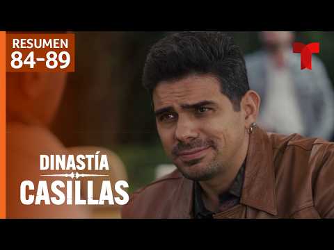 Dinastía Casillas, resumen episodios 84 al 89 | El Señor de los Cielos