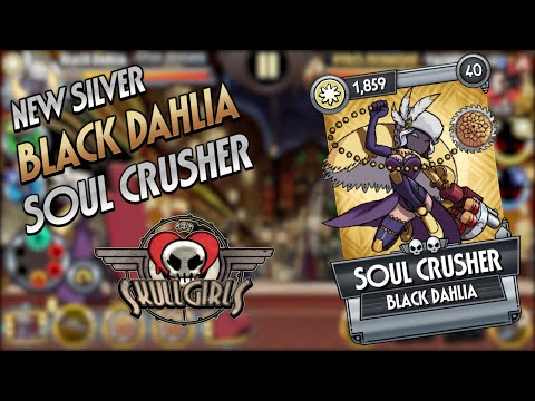 Fighter Reveal: Black Dahlia - SOUL CRUSHER | Skullgirls Mobile