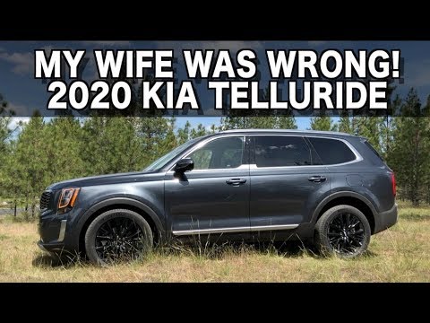 My Wife Was Wrong About the 2020 Kia Telluride