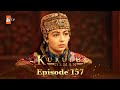 Kurulus Osman Urdu - Season 5 Episode 157