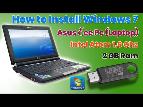 Easy Way to Install Windows 7 on ASUS EEE PC/Laptop with USB|Eee PC 1000HE|2021|Javed Tech Master