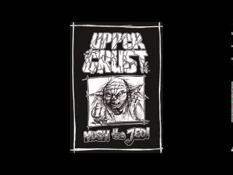 Upper Crust - Demo (Full Album)