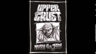 Upper Crust - Demo (Full Album)