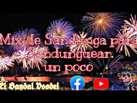 El mejor mix de Sandungueo. Recomendado para ti.
