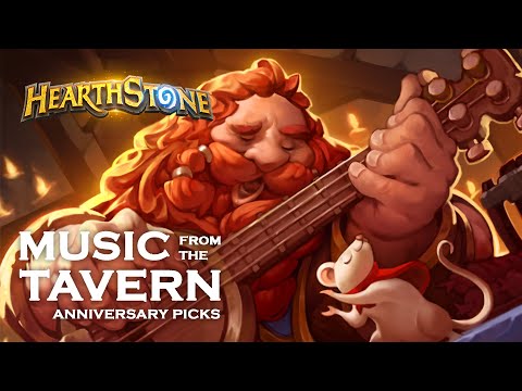 Hearthstone: Music from the Tavern - Anniversary Picks | Original Soundtrack
