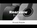 Brenn! - Rearview (Acoustic Karaoke)