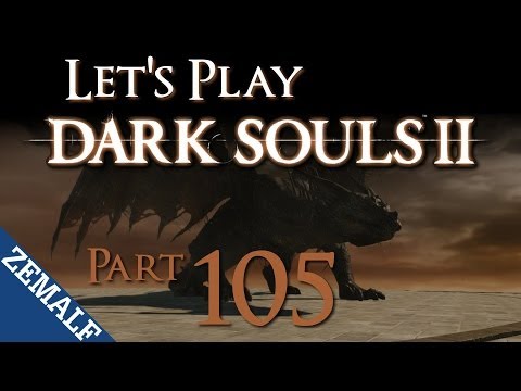 Let's Play Dark Souls 2 - Part 105 - Ancient Dragon (The End)