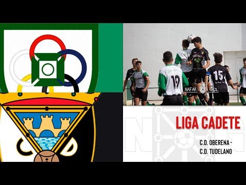 [LIGA CADETE] C.D. OBERENA - C.D. TUDELANO