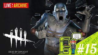 #15【ホラー】walkoutのDead by Daylight (LIVE archive)