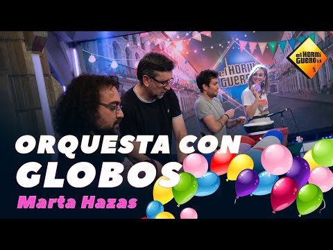 Orquesta con Globos - Marta Hazas [El Hormiguero]