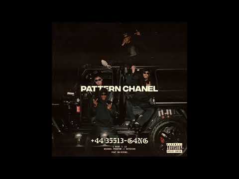 Essie Gang-🔥Pattern Chanel🔥 [Octaivian, L3, Micheal Phantom, J Rick Ft. SQ Diesel] || MUSIC U NEED