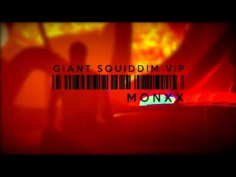 Herboust & Monxx - Giant Squiddim (MONXX  VIP)
