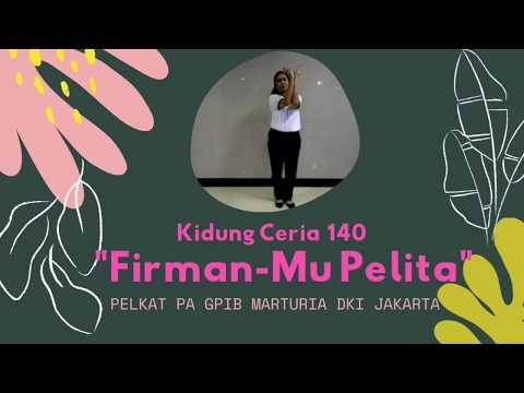 KC 140. FIRMAN-MU PELITA