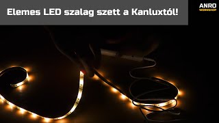 Videó: Elemes LED szalag szett a Kanluxtól!