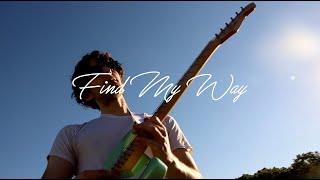 Find My Way Music Video