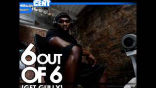 50 Cent - 6 Out Of 6 (Get Gully)