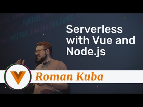 Image thumbnail for talk Serverless with Vue and Node.js