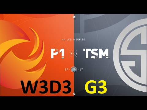 P1 vs TSM Game 3 Highlights - 2017 NALCS SPRING SPLIT - WEEK 3 DAY 3