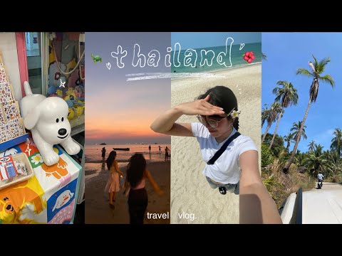 thailand vlog | exploring Ko Tao and Ko Samui (swimming with sea turtles & lots of shopping!!) 🐢🌺