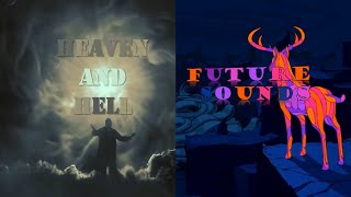 Kanye West - Heaven and Hell+Future Sounds (Best V