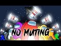 NO MUTING = The FUNNIEST Among Us Games!! (Funny Among Us - Episode 9)