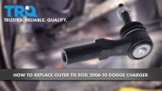 How to Replace Outer Tie Rods 2006-10 Dodge Charger