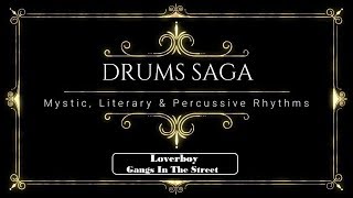 Loverboy - Gangs In The Street ***(Ultra-Alquemical Drum Cover)***