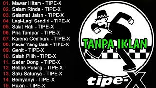 Download lagu Tipe X 2023 || 15 Lagu Pop Indonesia Terbaik & Terpopuler Sepanjang Masa mp3 Download lagu Tipe X 2023 || 15 Lagu Pop Indonesia Terbaik & Terpopuler Sepanjang Masa mp3